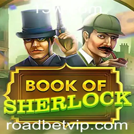 roadbet - Desvendando os Segredos de 'BookOfSherlock': Um Jogo de Mistério e Estratégia