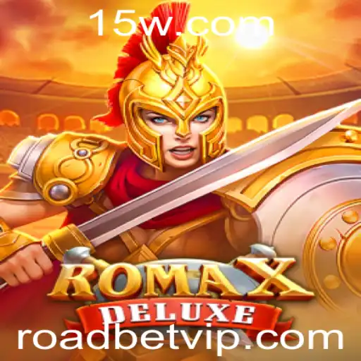 roadbet - Explorando o Universo de RomaXDeluxe: A Nova Sensação em Jogos de Cassino